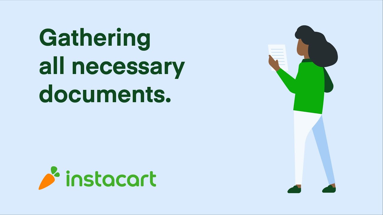 Application Process and Materials | Getting Started | Instacart