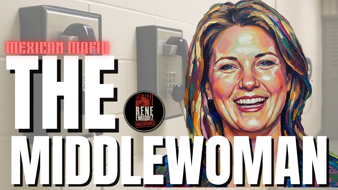 She Was the Middlewoman and Recorded Jail Calls Reveals the Network of the Mexican Mafia in Jail