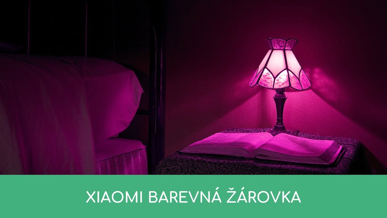 Xiaomi Yeelight barevná LED žárovka - recenze, instalace, funkce