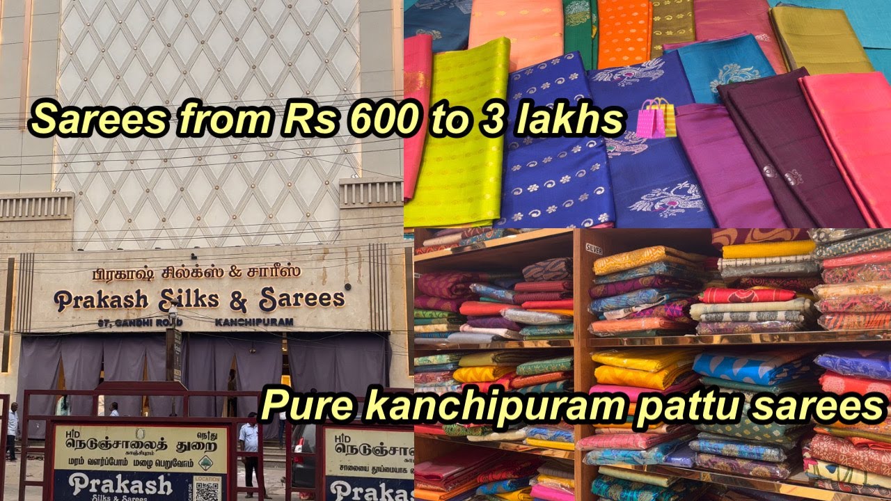 PRAKASH SILKS at kanchipuram| PURE KANCHI SILK SAREES|from RS 600 to 3 lakhs| LAVENDER TALES|