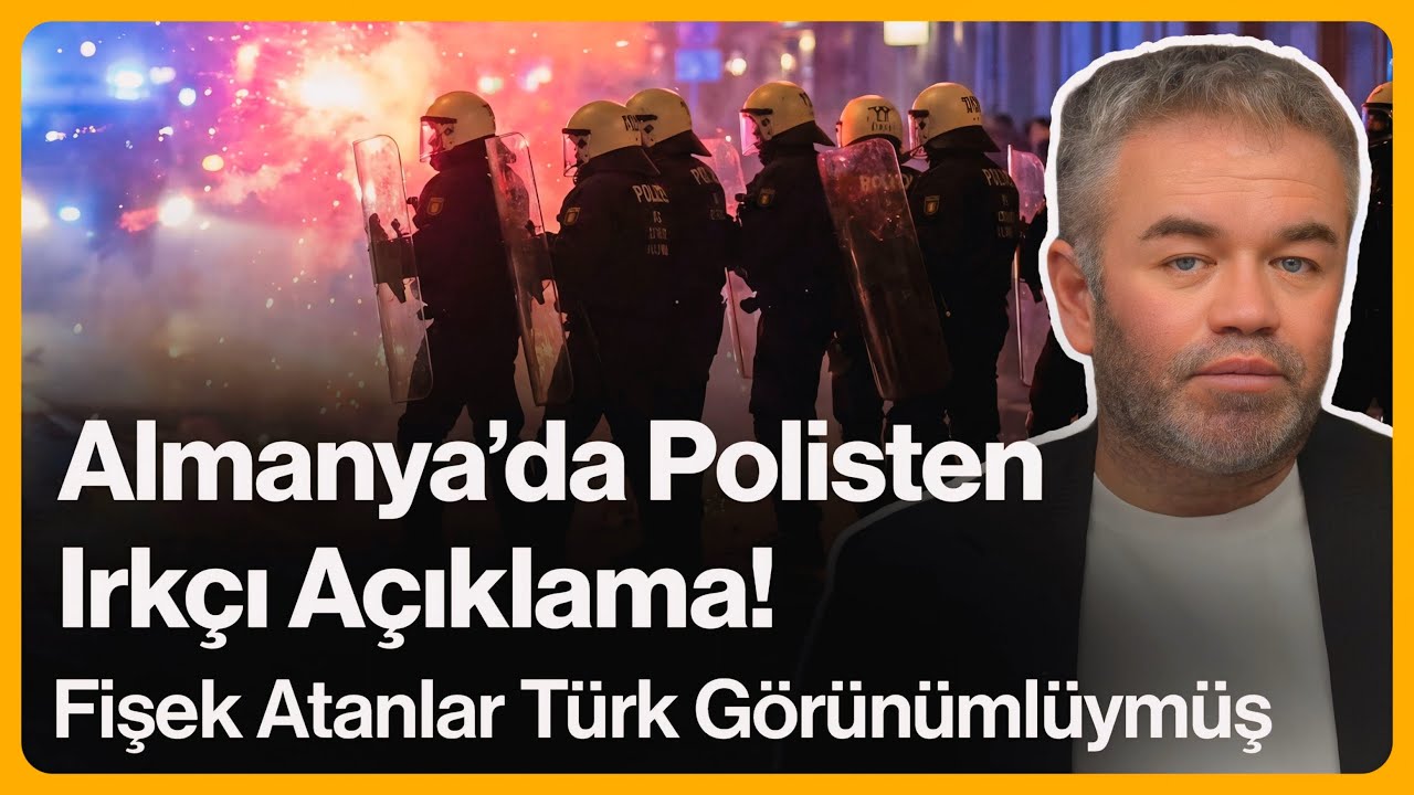 Almanya'da Polisten Irkçı Açıklama! Fişek Atanlar Türk Görünümlüymüş... | 5 Ocak 2026