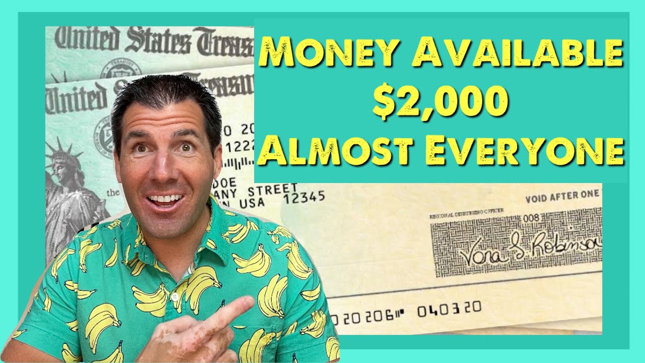 Money is Available: $2,000 Stimulus Check Payments for Almost Everyone