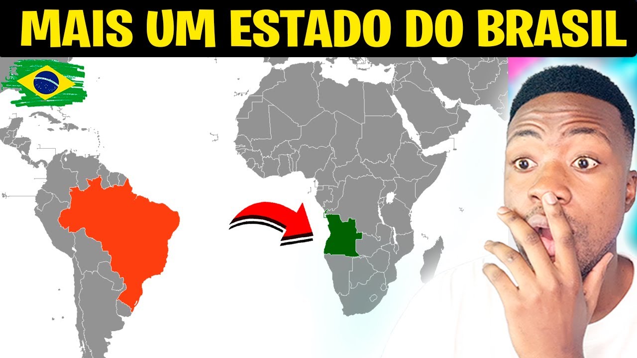 COMO ASSIM ANGOLA PODE SE TORNAR  29 ESTADO DO BRASIL-OS  MOTIVOS VAO TE CHOCAR
