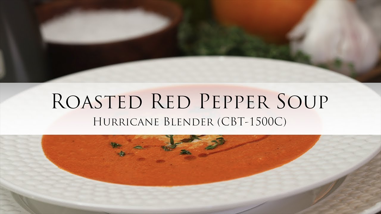 Cuisinart Hurricane Blender Roasted Red Pepper Soup with Chef Jonathan Collins