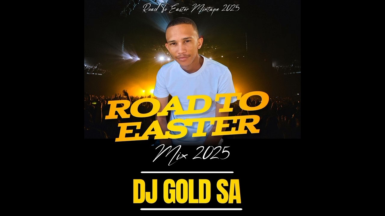 DJ GOLD - Road To Easter Mix April 2025
