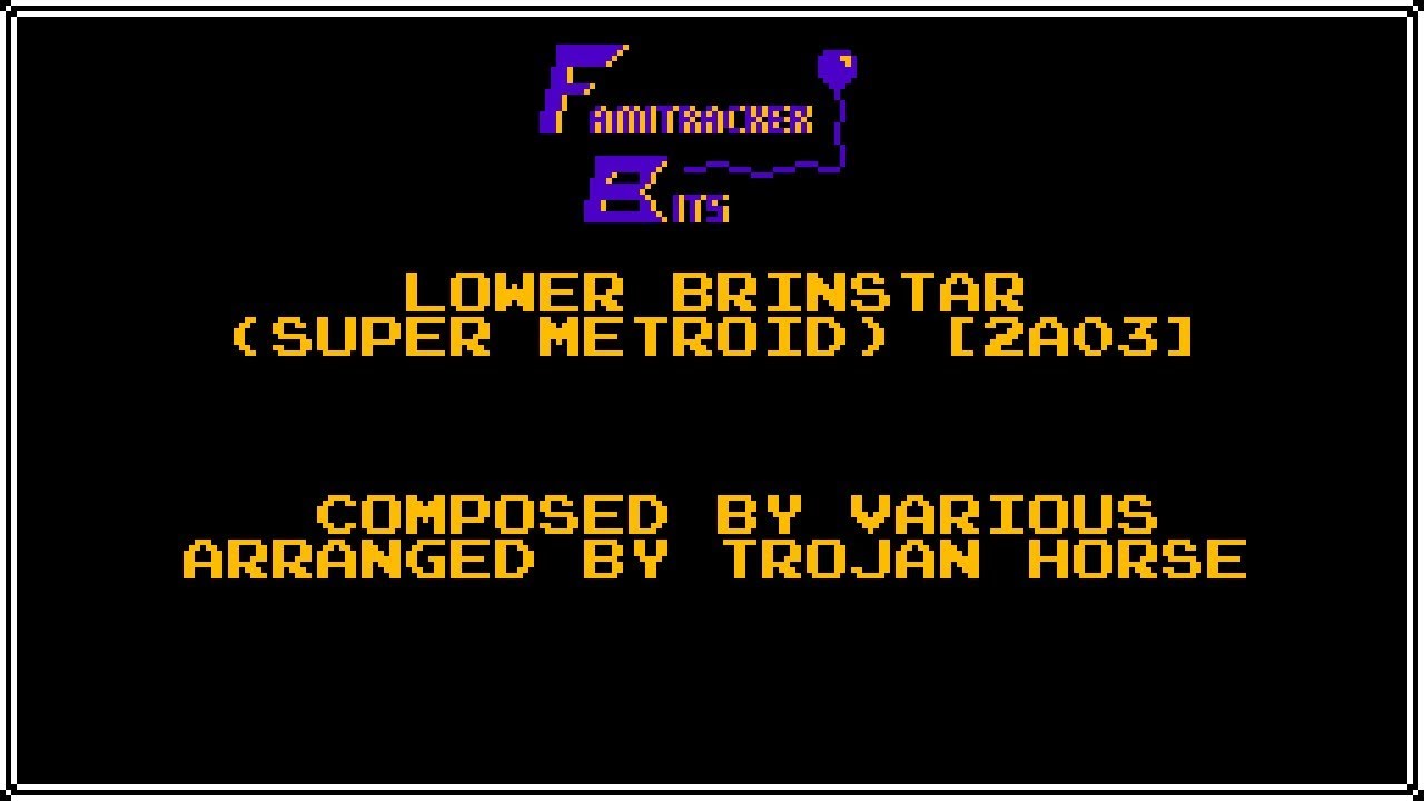 Famitracker Bits &ndash; Lower Brinstar (Super Metroid) [2a03]