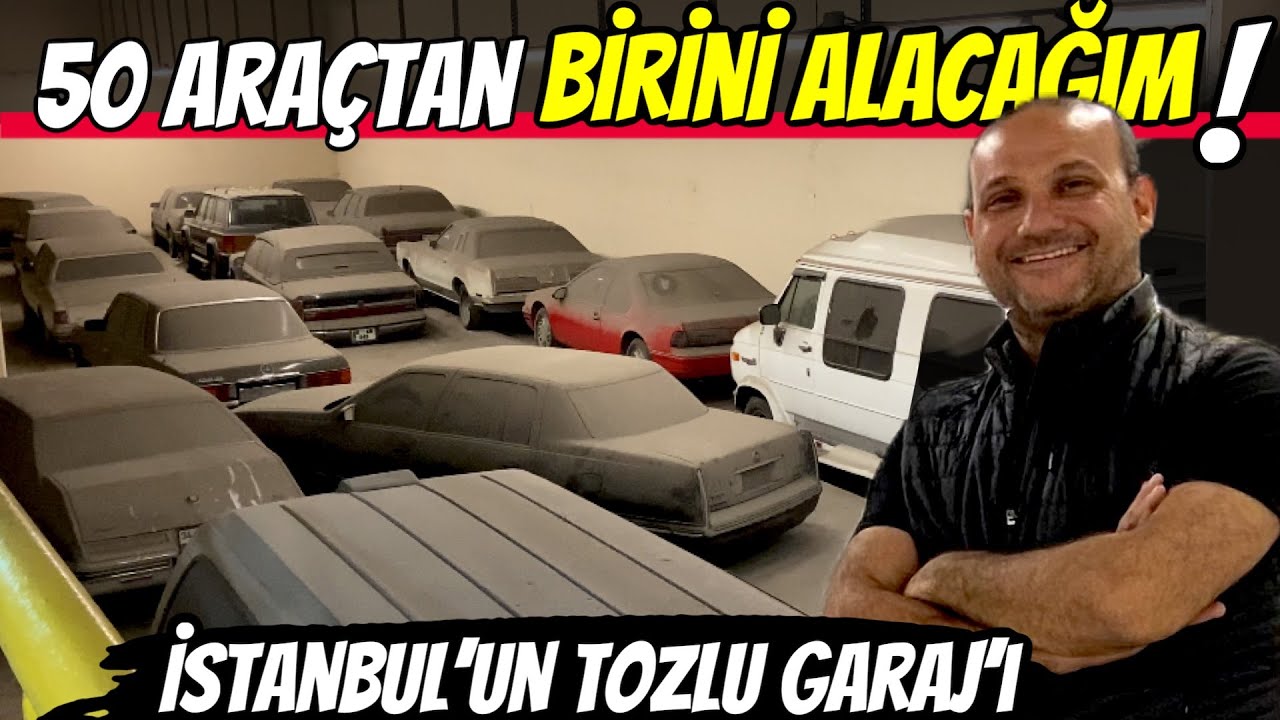 TOZLU GARAJ | Hangisi Almalıyım? | 50 Ara&ccedil;lık İstanbul'un Tozlu Garaj'ını Geziyoruz!