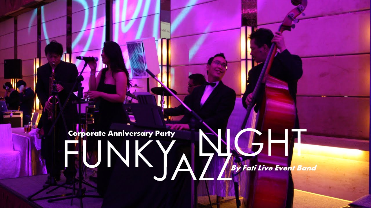 Funky Jazz Night - Annual Dinner Live Band Harbour Grand Hotel Fati Live Music HK海逸君綽酒店週年晚會樂隊