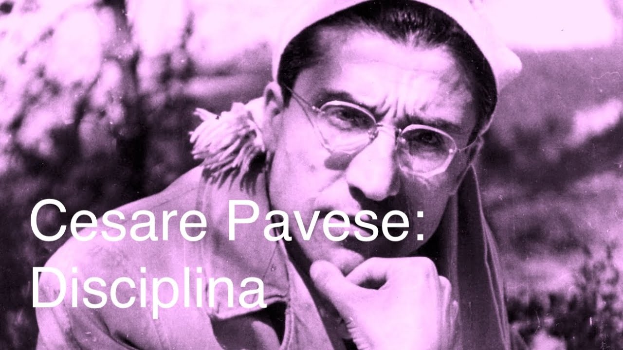 Cesare Pavese: Disciplina