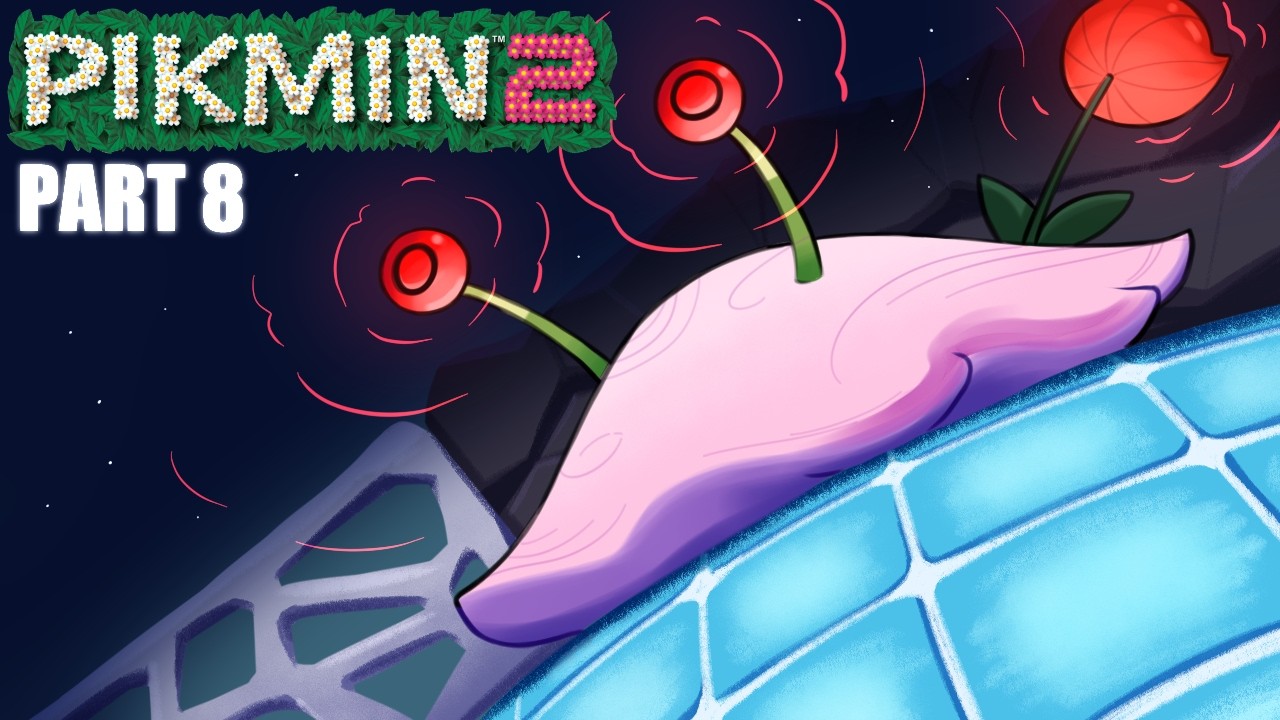 HOW IS IT SLOW AND FAST AT THE SAME TIME - Pikmin 2 PART 8