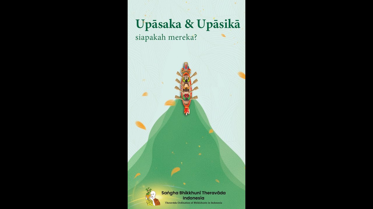 Upasaka & Upasika, siapakah mereka?