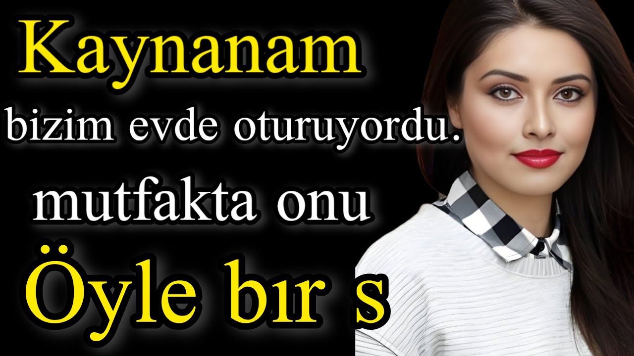 Geçecek bir hikaye:Kaynanam bizim evde oturuyordu...
