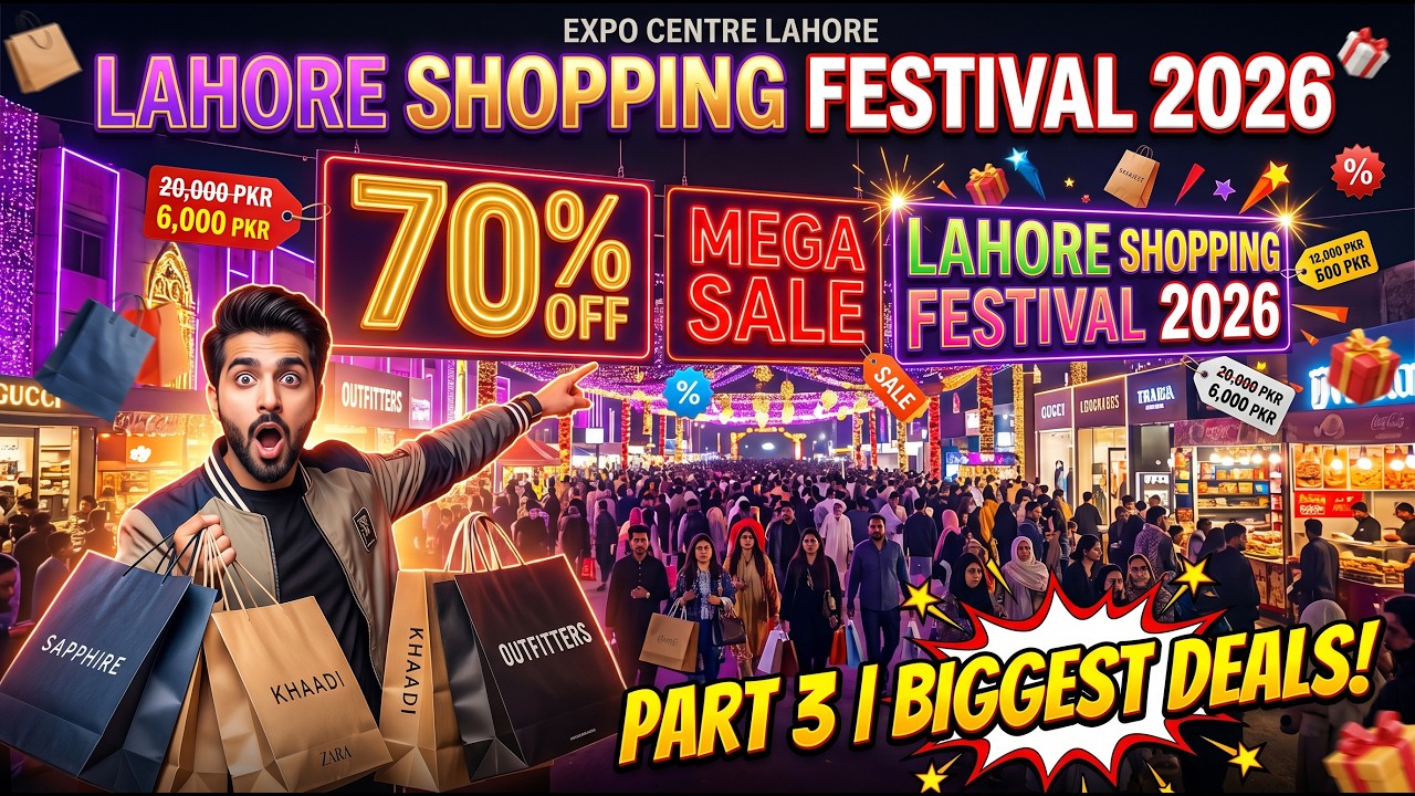 Lahore Shopping Festival 2026 Part 3 | Crazy Deals at Expo Centre Lahore! | Agent Abbas Vlogs