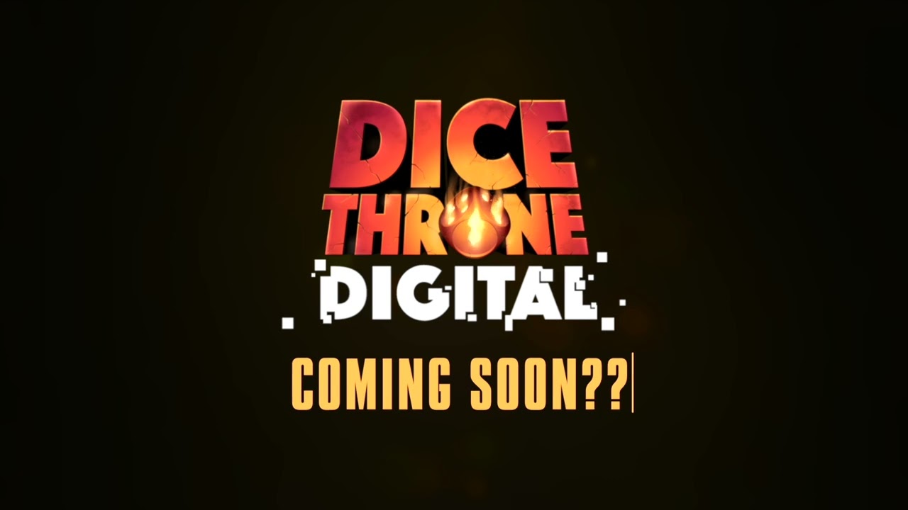 Will Dice Throne Digital Happen?