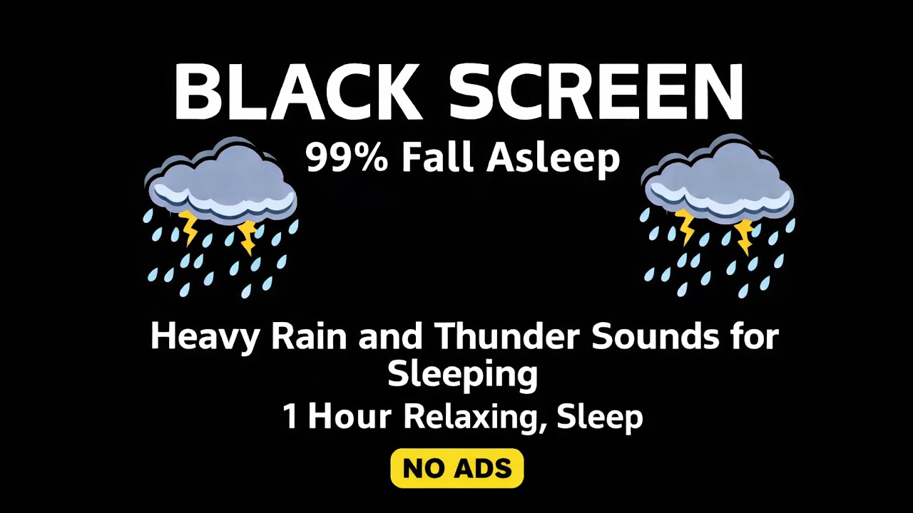 Heavy Rain and Thunder Sounds for Sleep 1 Hour