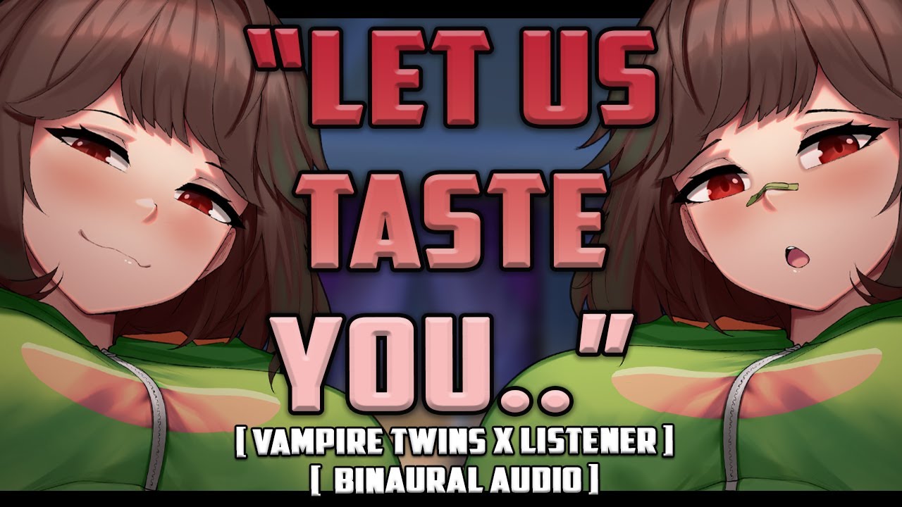 🎧 A Pair Of Vampire Twins Feed On You! ♡ [Binaural Audio] [Dominant RP]
