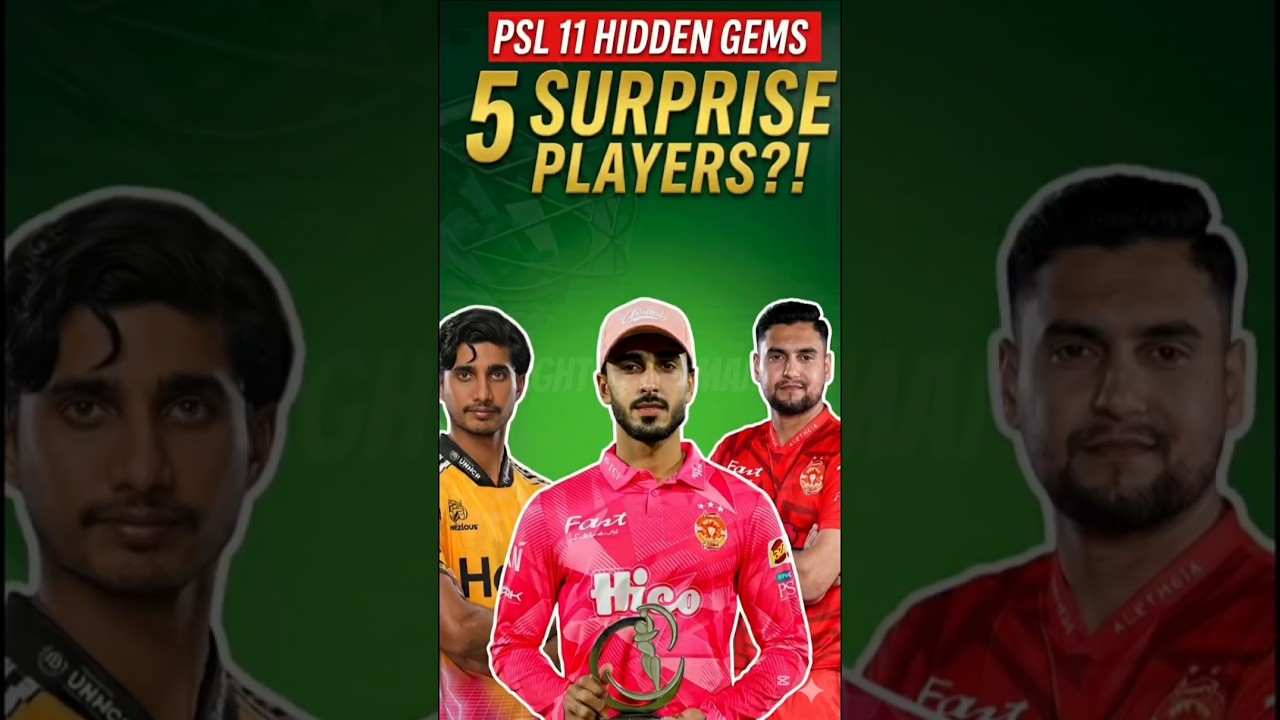5 Players No One Expected in PSL 11 🔥 | #1 Will SHOCK You