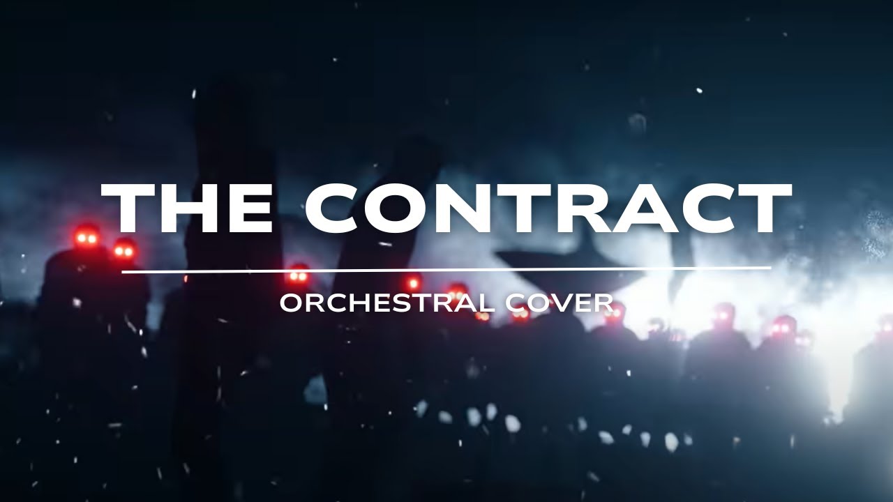 The Contract - Orchestral Cover (Twenty One Pilots)