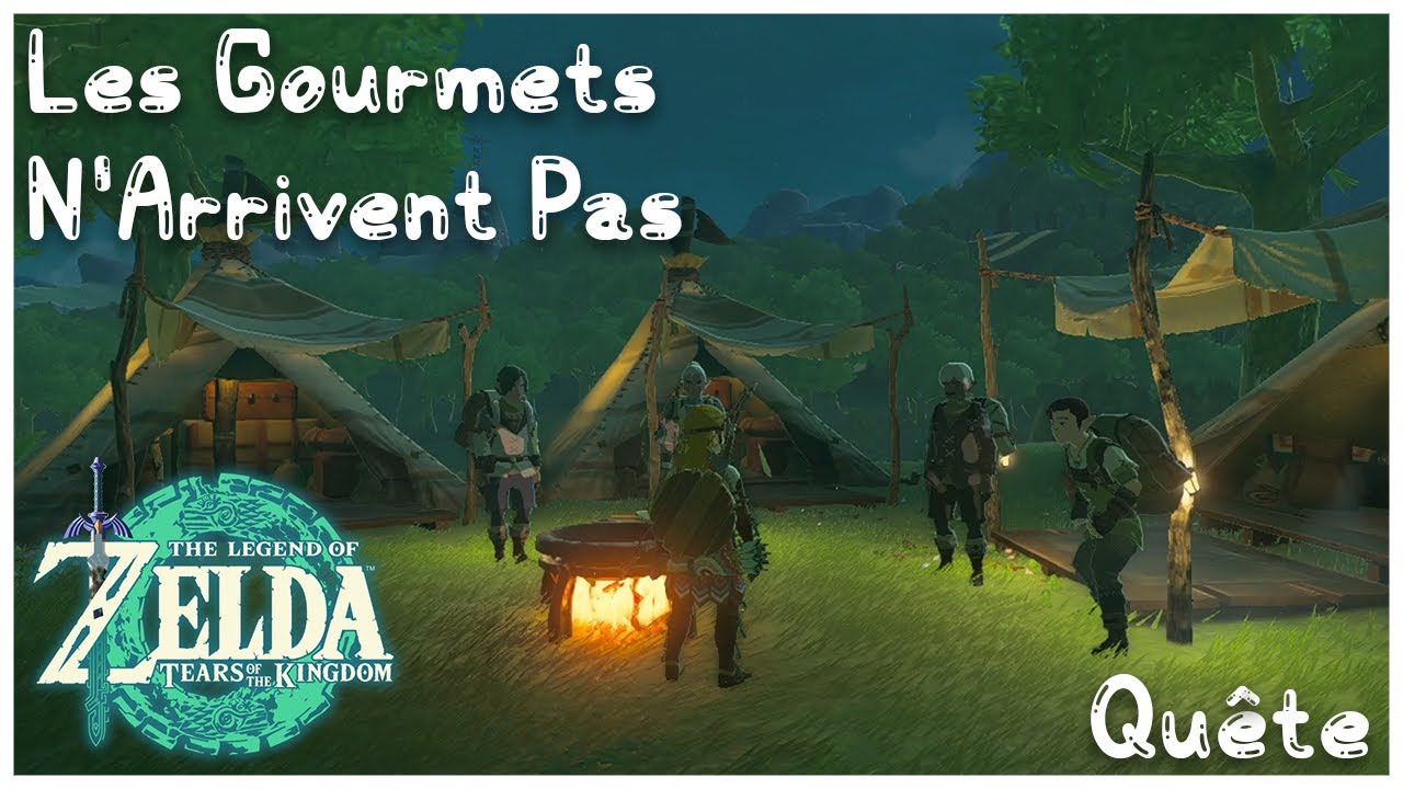 La Gazette Des Bois #8 | Les Gourmets N'Arrivent Pas - ZELDA TOTK - ( Quête )