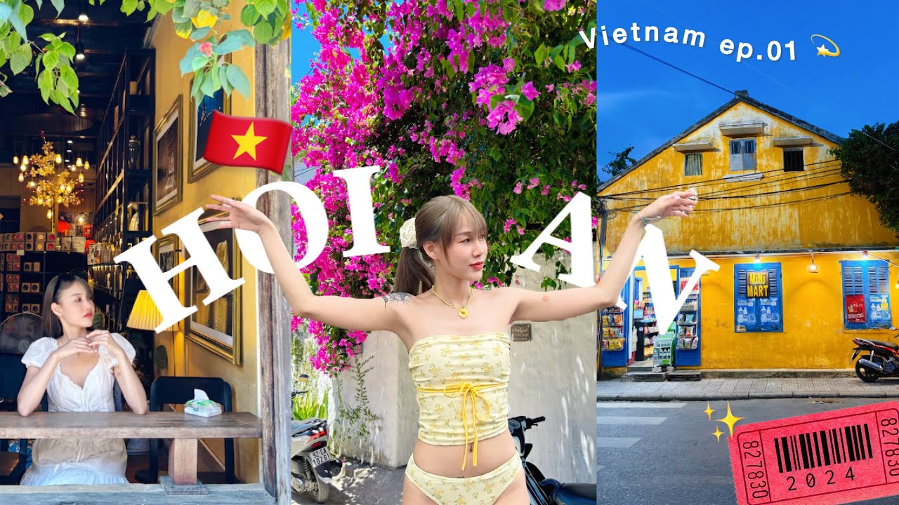 Vietnam 2024 ep.01 | เที่ยวฮอยอัน เมืองโบราณ ที่โคตรมีเสน่ห์ 💛🥥🇻🇳