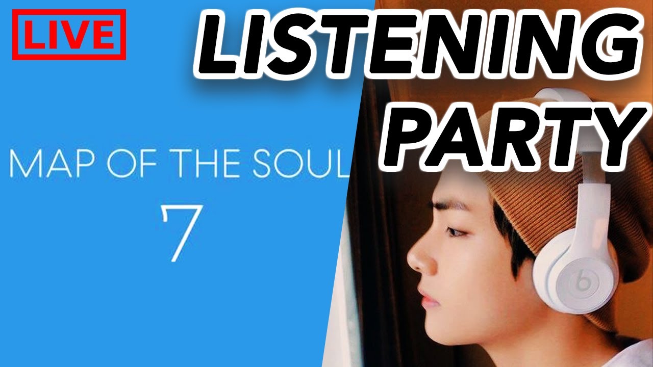 BTS - Map Of The Soul : 7 Listening Party