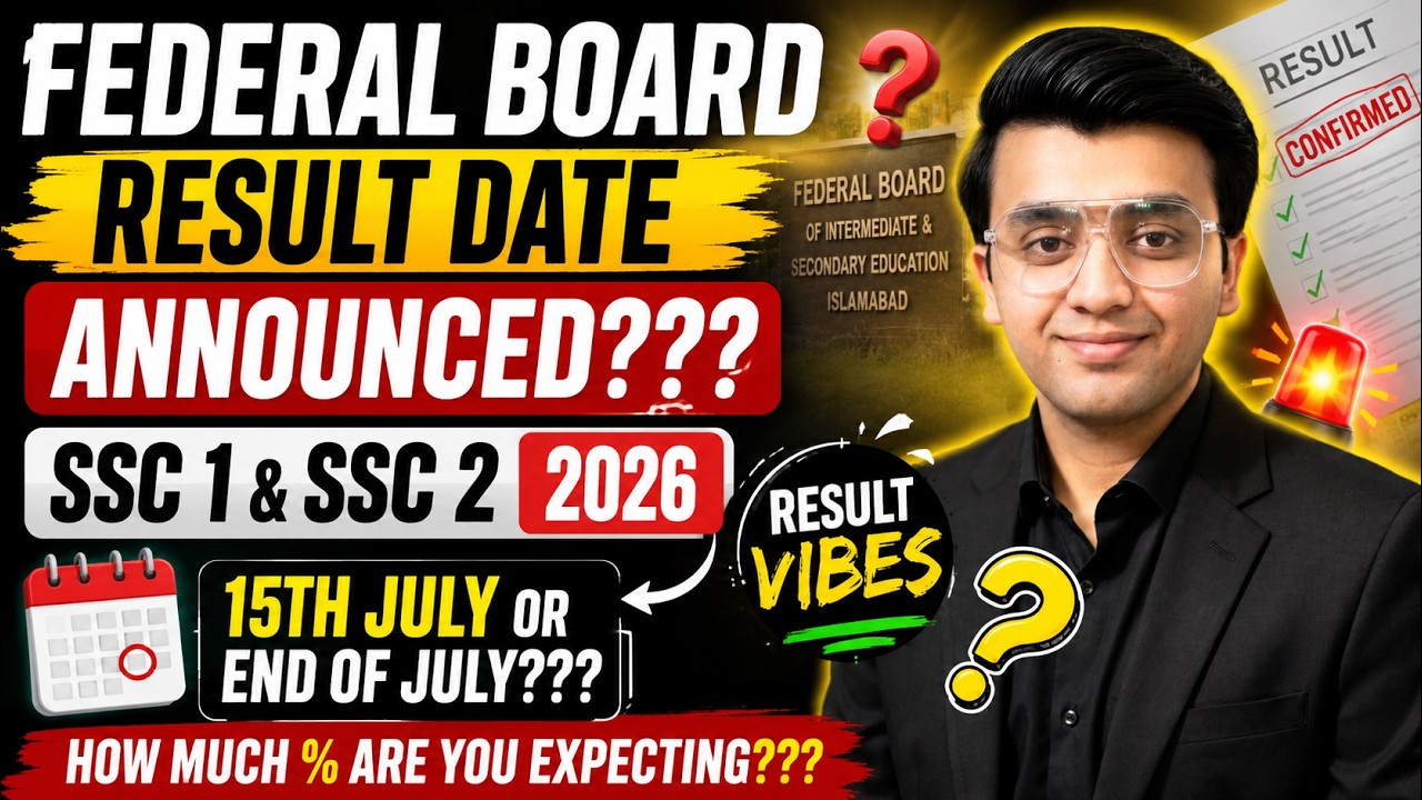 🔥 Federal Board SSC Result Date Announced 2026 | FBISE 9th & 10th Class Latest Update