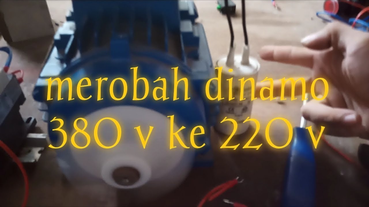 Merubah dinamo 380v ke 220 v