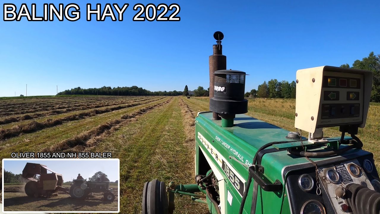 Baling Hay 2022! Oliver 1855 and New Holland 855 Round Baler