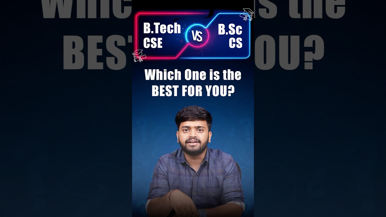 BTech CSE Vs BSc CS: Which One is Best For You in 2025? | BTech Vs BSC | Intellipaat #Shorts