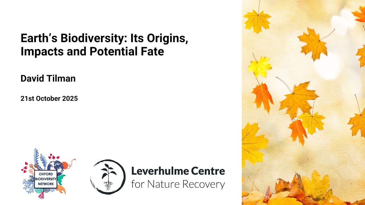 Earth’s Biodiversity: Its Origins, Impacts and Potential Fate - David Tilman