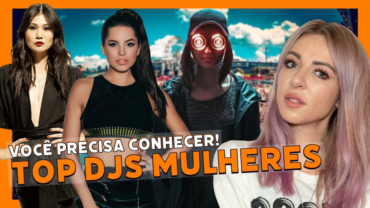10 MULHERES DJs SUPER INFLUENTES na M&uacute;sica Eletr&ocirc;nica... Voc&ecirc; precisa conhecer!