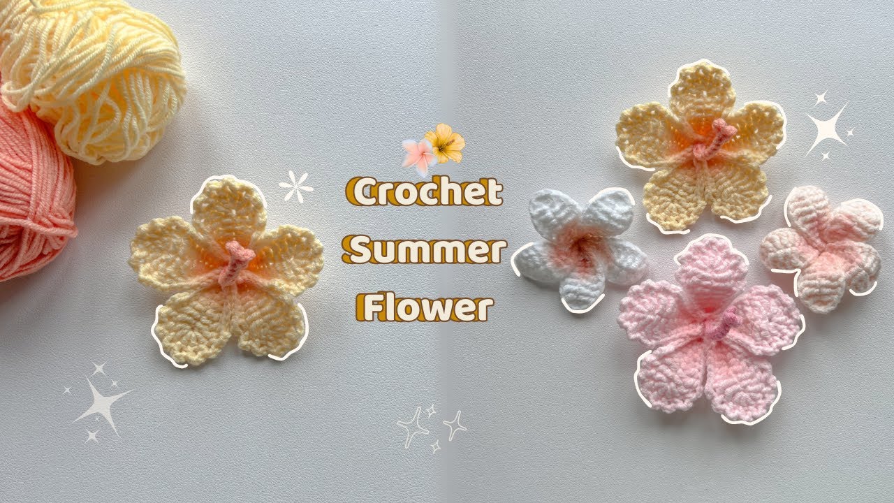 Easy Crochet Summer Flowers | Hibiscus & Frangipani Tutorial 🌼