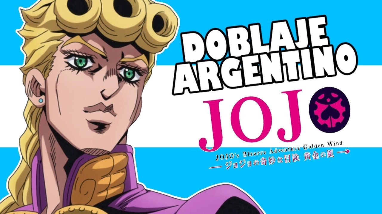 DOBLAJE ARGENTINO JOJOS BIZARRE ADVENTURE