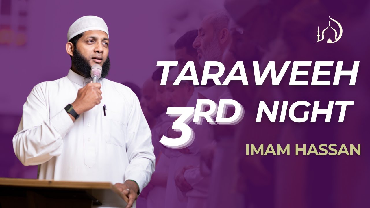 Night 3 Taraweeh 2026 @ Dar Al-Taqwa