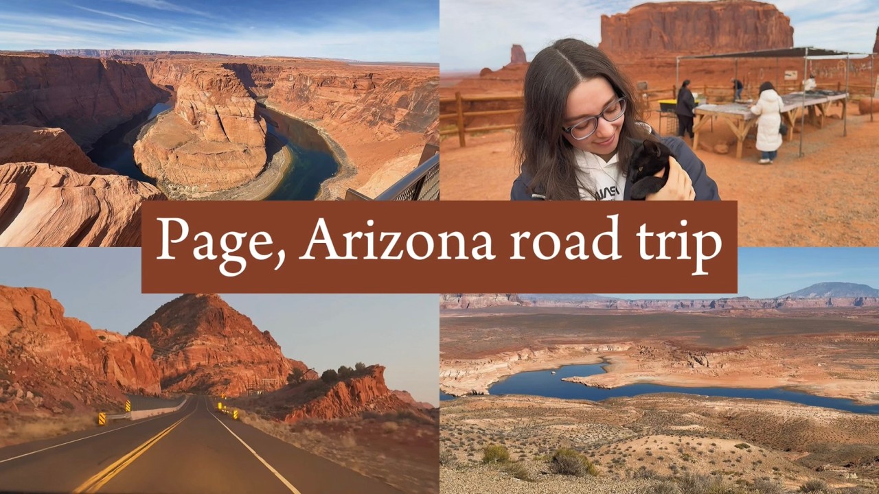 Exploring northern Arizona: from Horseshoe Bend to Monument Valley
