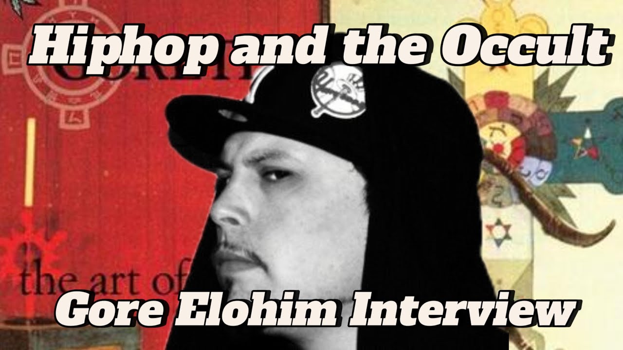 Ghosts, Illuminati, Occultism, & Hiphop - Gore Elohim Interview