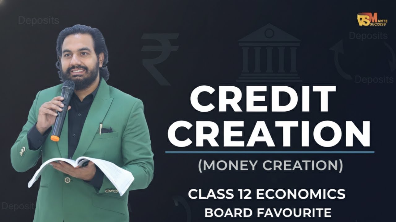 Credit Creation / Money Creation | Class 12 Economics | Explained Simply | CBSE