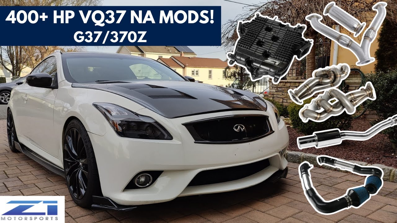 HOW TO MAKE 400HP - G37/370z (NA Mods)