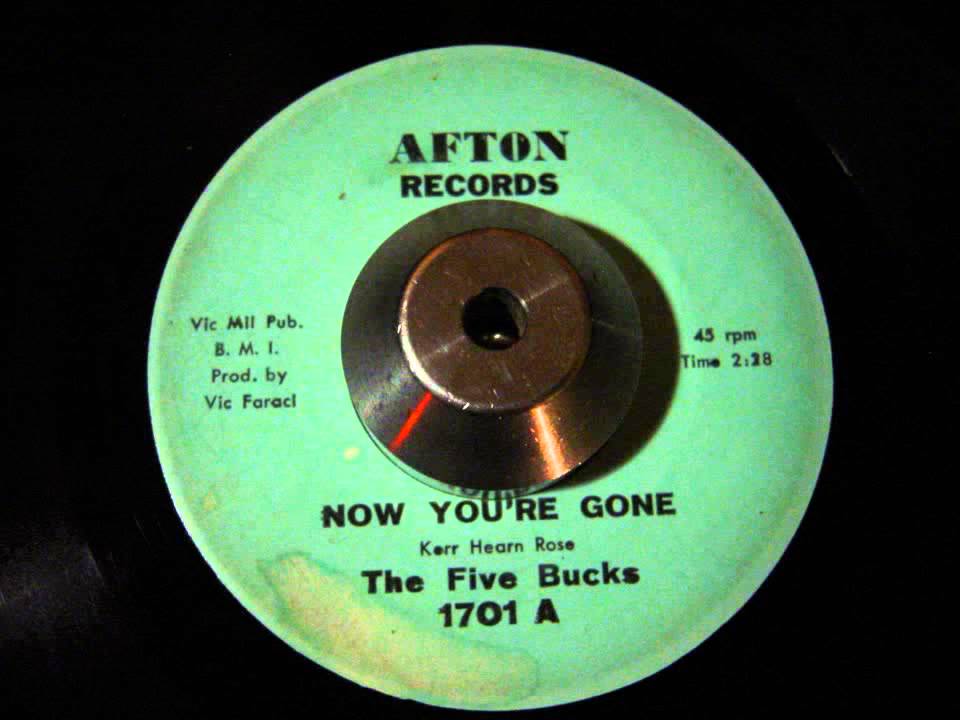 The Five Bucks - Now You're Gone