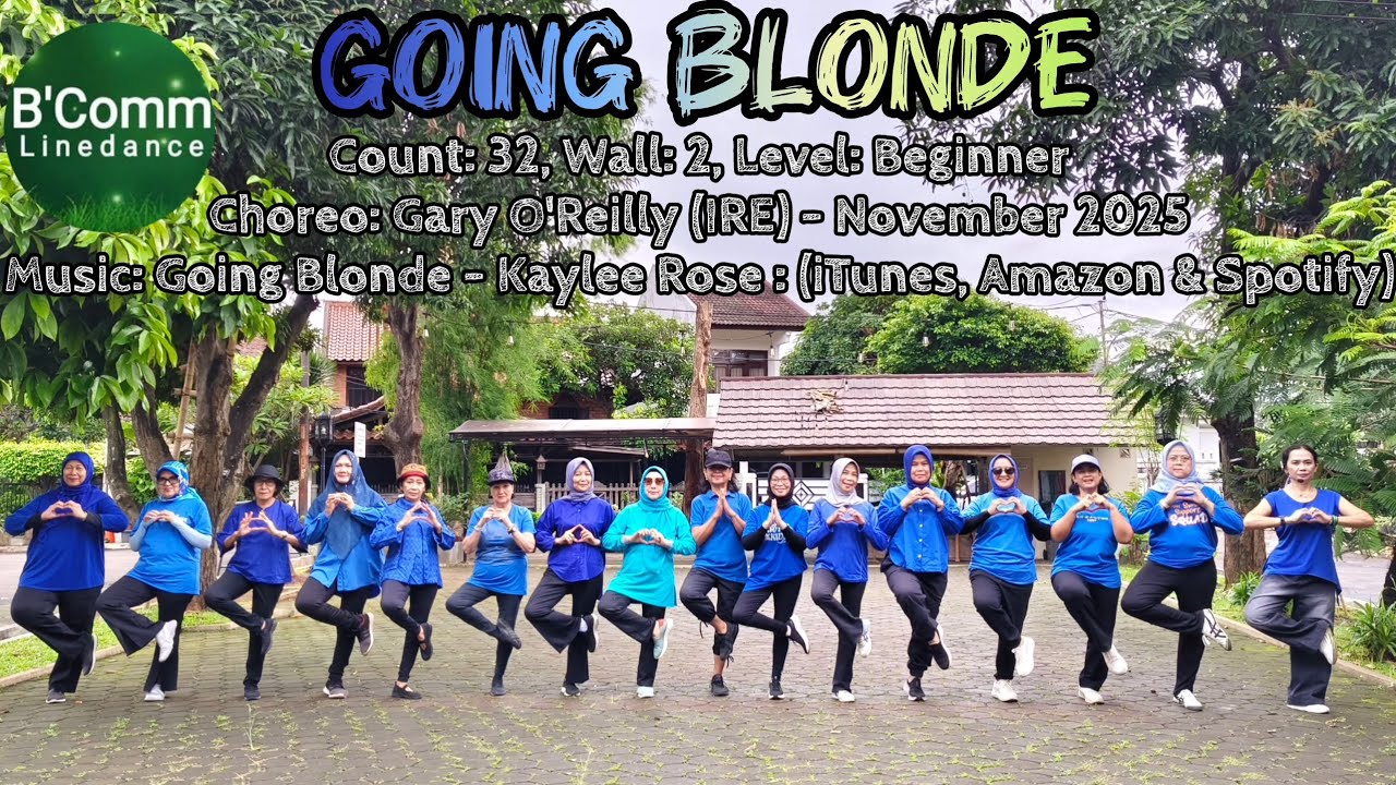 GOING BLONDE / LINE DANCE / Choreo:Gary O'Reilly (IRE) - November 2025