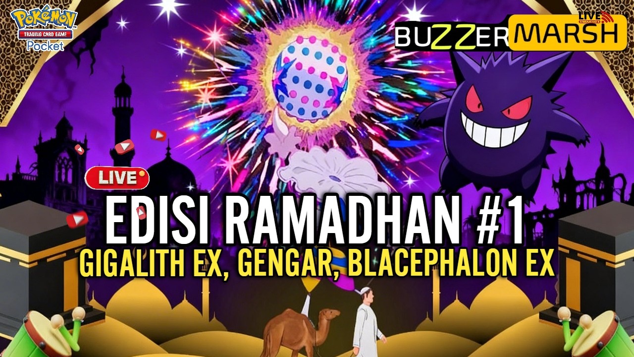 LIVE 🔴DAY1 RAMADHAN GIGALITH EX, GENGAR, BLACEPHALON - POKEMON TCG POCKET