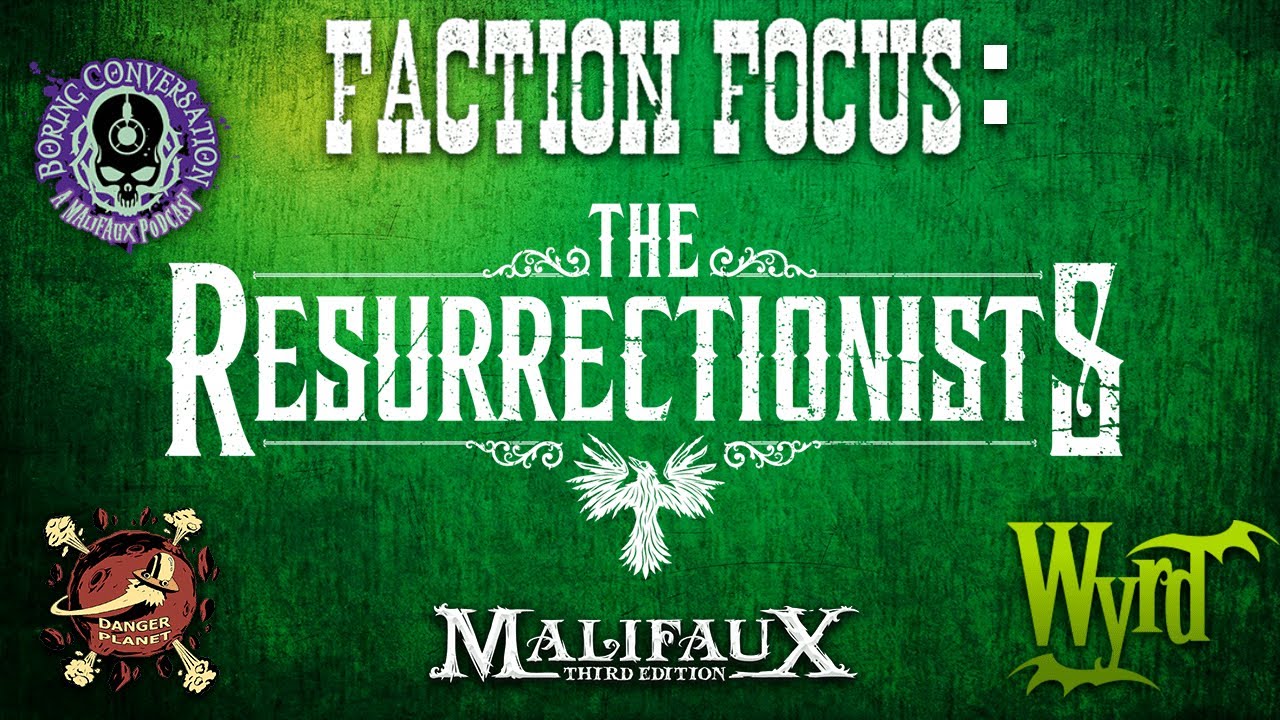 Goonhammer's Faction Focus Series - Resurrectionists - Malifaux M3E