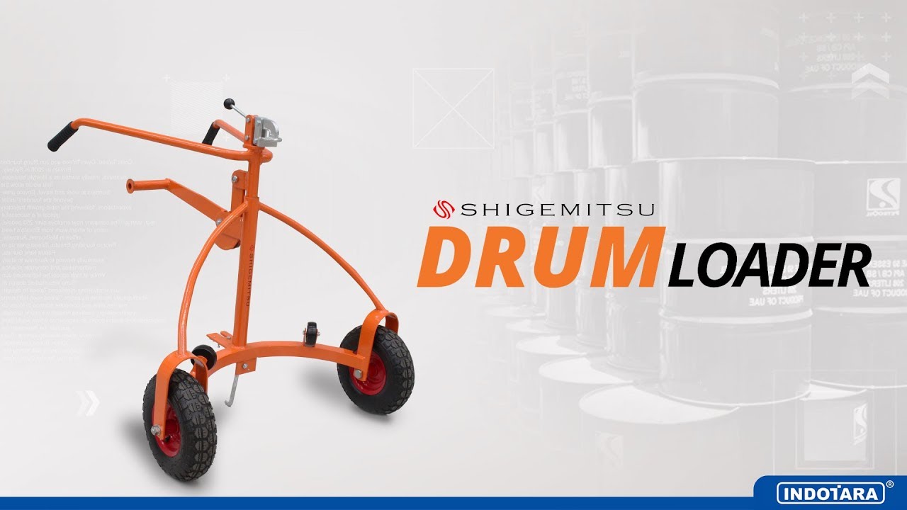 JUAL DRUM LOADER TANPA HYDRAULIC, EASY OPERATION - SHIGEMITSU