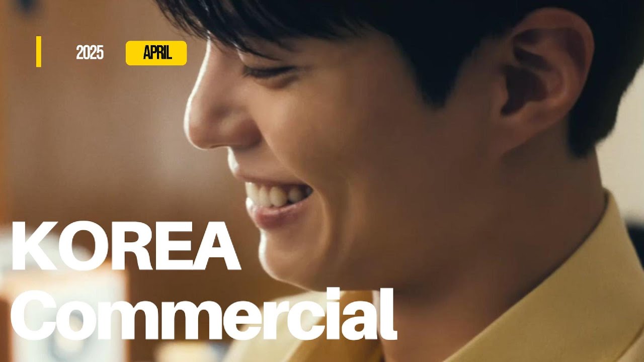 Korea Commercial Message in April 2025 | 2025年04月韓国広告