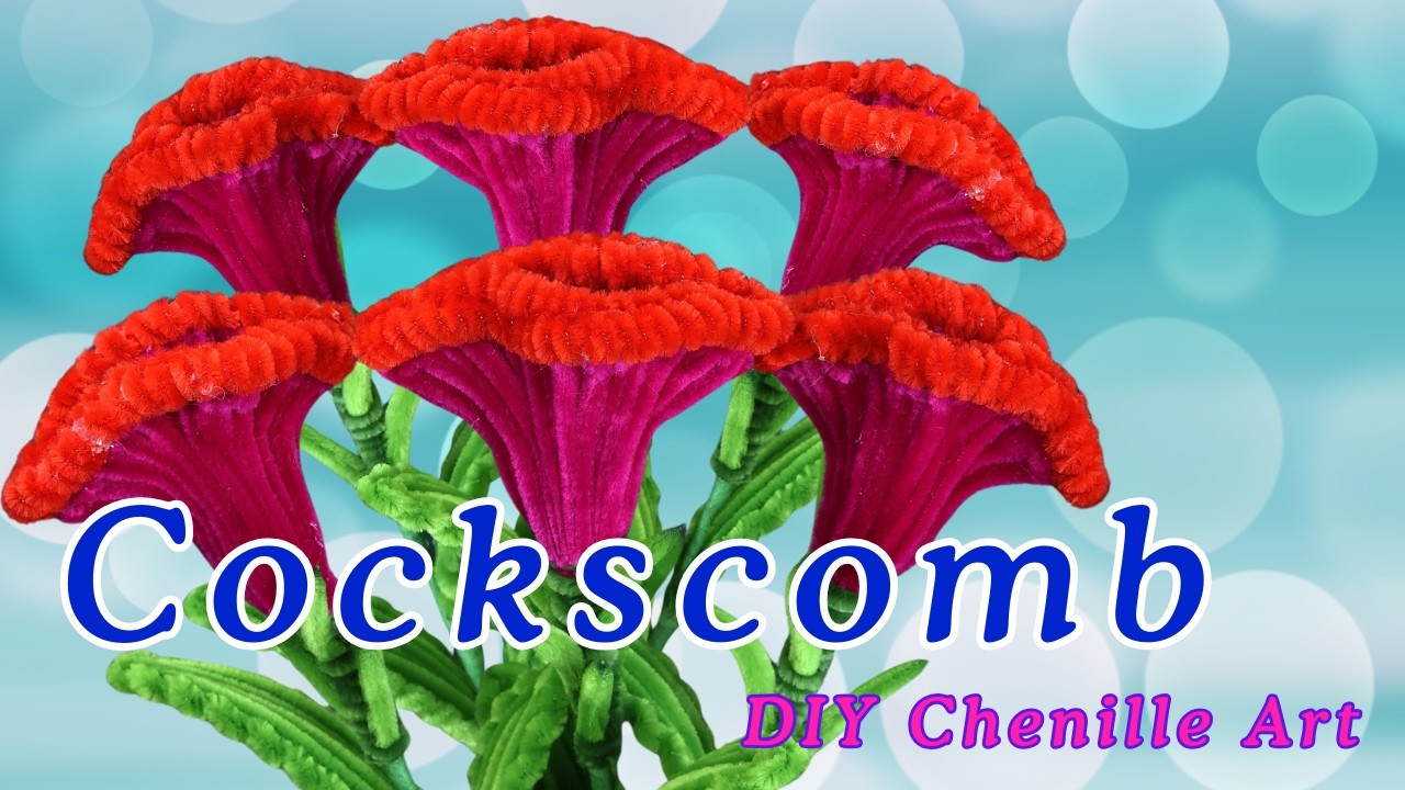 🌺 Amazing Chenille Cockscomb Flower DIY | Easy Pipe Cleaner Flower Craft ✨