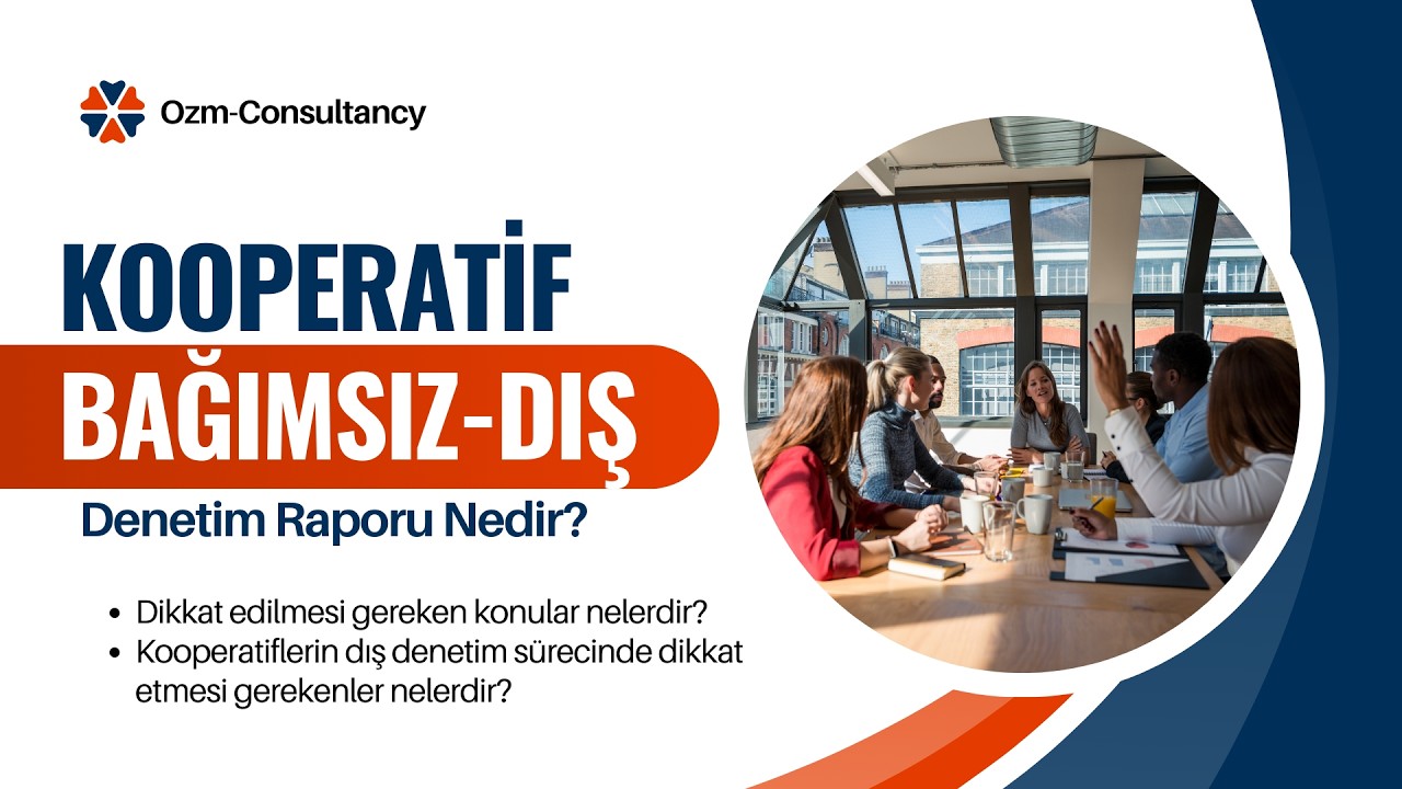 Kooperatif Bağımsız Dış Denetim Rehberi- Kooperatif Dış Denet&ccedil;i Raporu