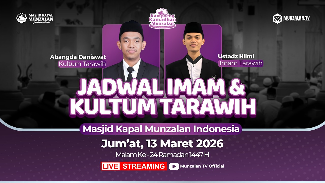 🔴 [LIVE] SHOLAT TARAWIH - MALAM KE-24 RAMADAN 1447 H | MASJID KAPAL MUNZALAN INDONESIA
