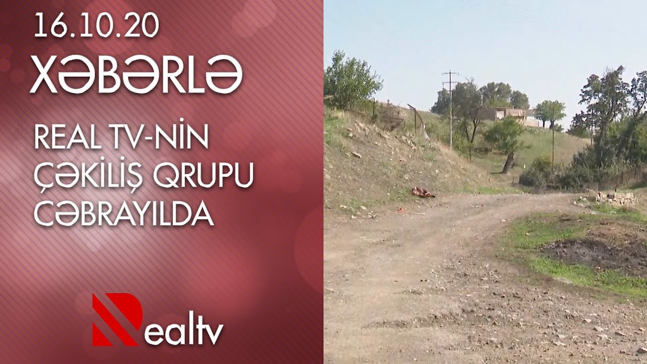 REAL TV-nin çəkiliş qrupu Cəbrayılda