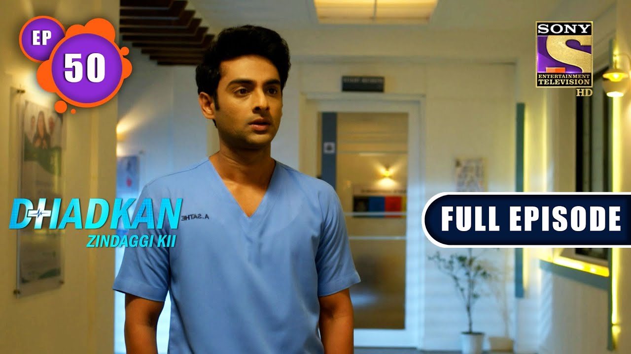 Standing For Oneself | Dhadkan Zindaggi Kii - Ep 50 | Full Episode | 11 February 2022