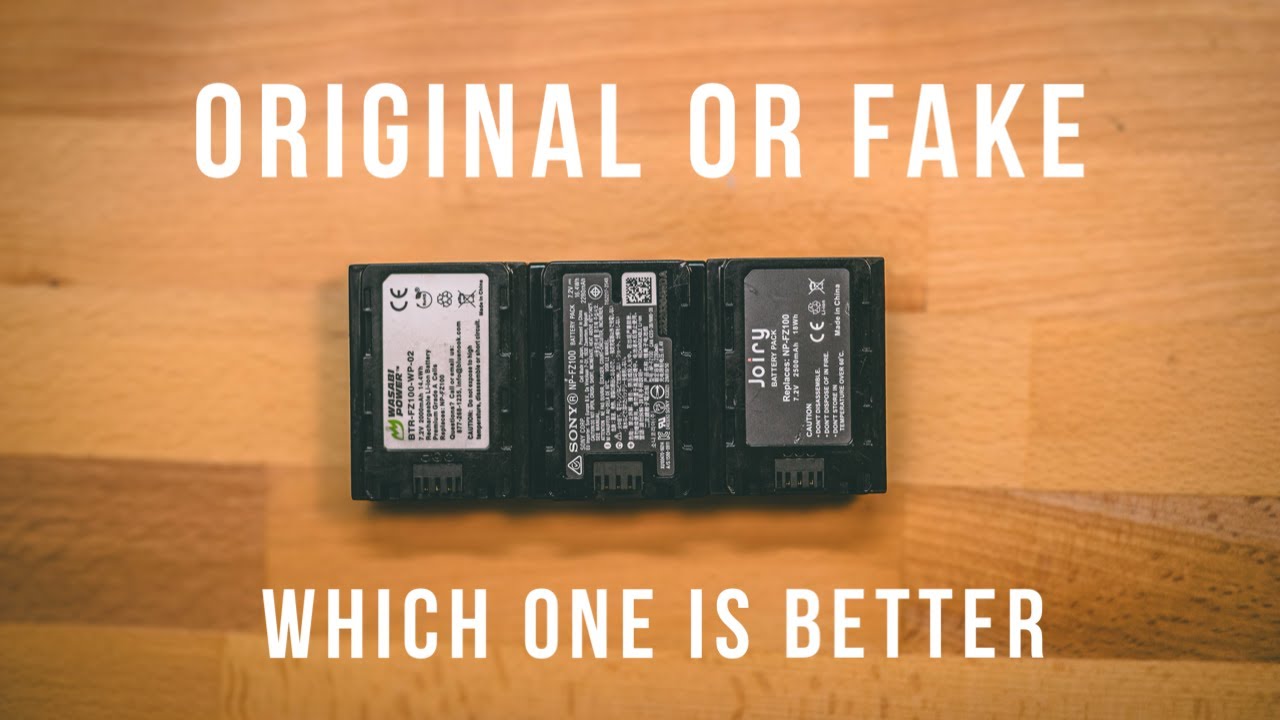 Original vs Fake Sony NP-FZ100 Battery: What You Need to Know!